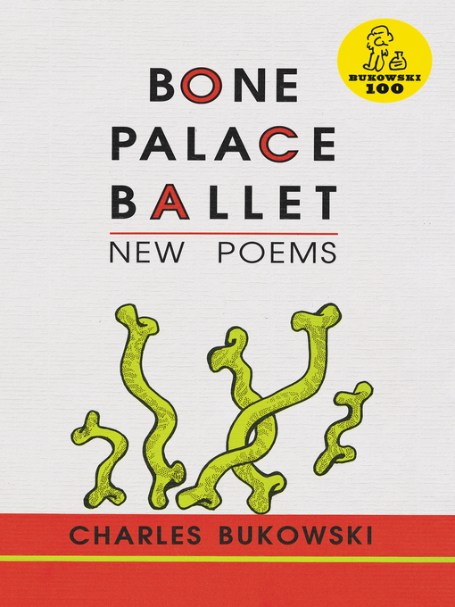 Title details for Bone Palace Ballet by Charles Bukowski - Available